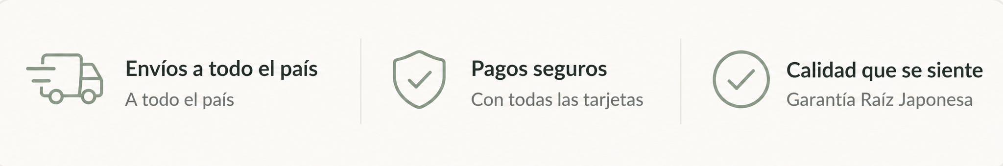 Envíos a todo el país, pagos seguros con tarjetas y calidad Raíz Japonesa.